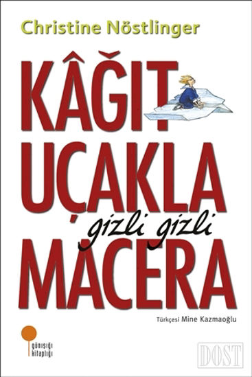 Kağıt Uçakla Gizli Gizli Macera